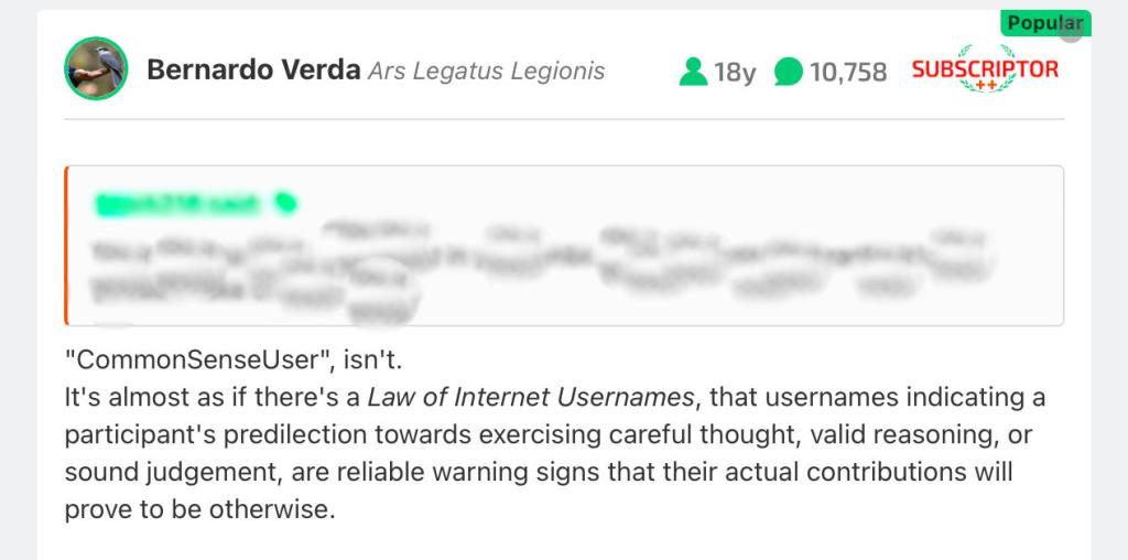 The Law of Internet Usernames, as proposed by Bernardo Verda in a discussion on the Ars Technica website