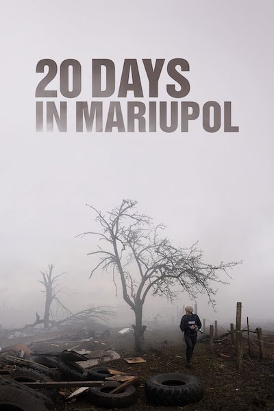 Poster for the documentary movie '20 Days In Mariupol'